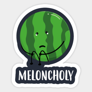 Meloncholy Sticker
